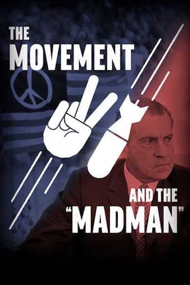 The Movement and the "Madman" poster