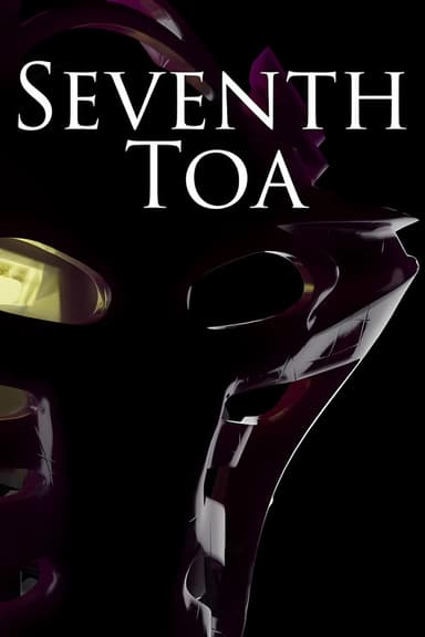 Seventh Toa - A BIONICLE Documentary poster