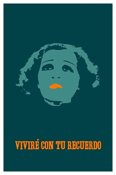 I Will Live with Your Memories poster
