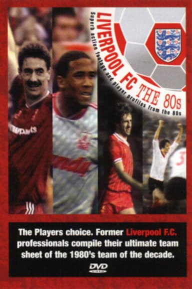 Liverpool: Team of the 80s poster
