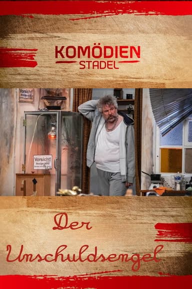 Der Komödienstadel - Der Unschuldsengel poster