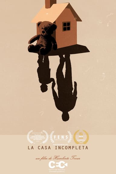 The Incomplete House poster