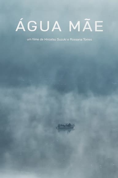 Água Mãe poster