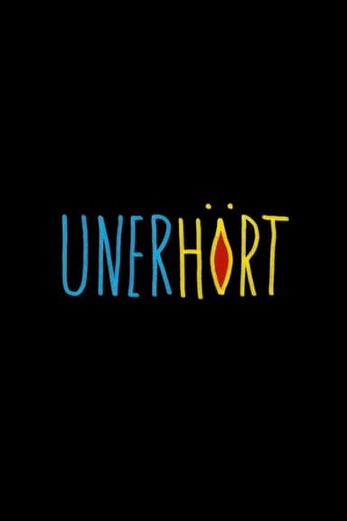 Unerhört poster