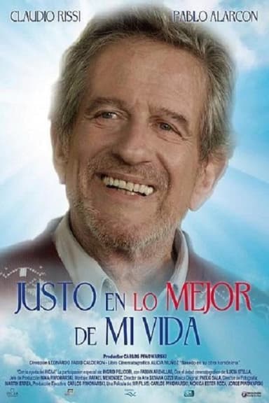 Justo en lo mejor de mi vida poster