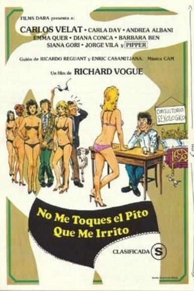 No me toques el pito que me irrito poster