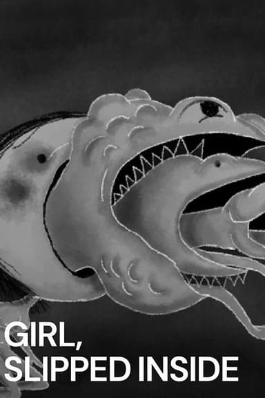 Girl, Slipped Inside poster