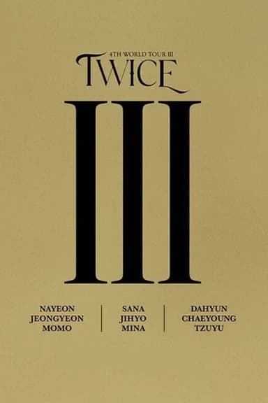 TWICE: Behind III poster