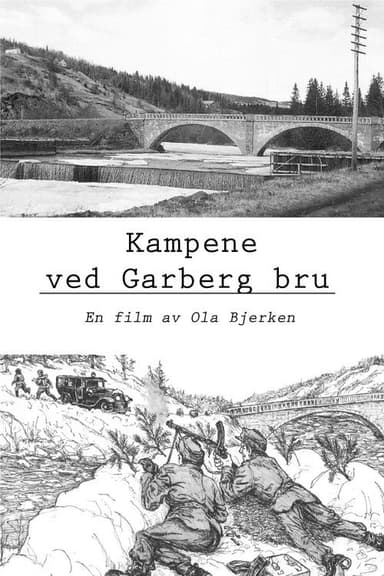 Kampene ved Garberg bru poster
