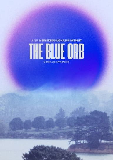The Blue Orb poster