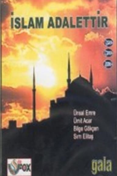 İslam Adalettir poster
