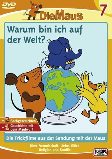 The Mouse 7 - Why am I in the world poster