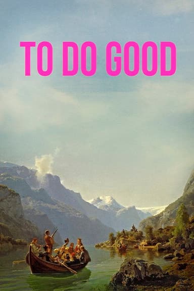 To Do Good poster