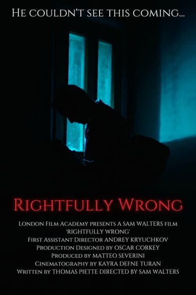 Rightfully Wrong poster