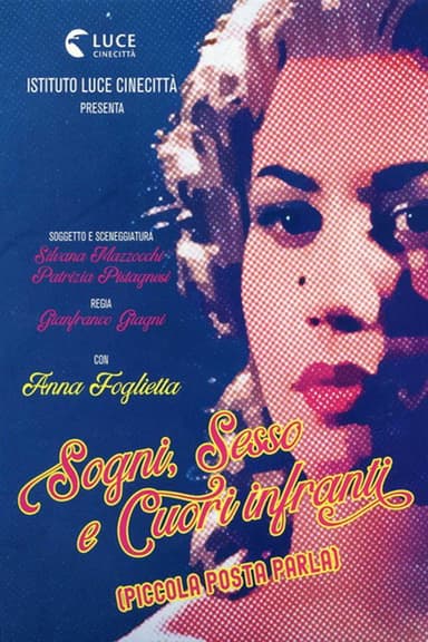 Sogni, sesso e cuori infranti poster