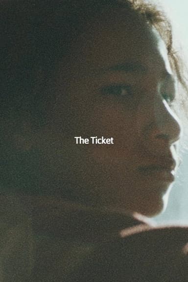 The Ticket poster