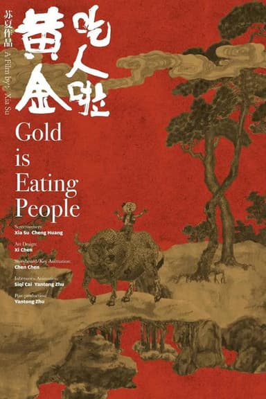 Gold is Eating People poster