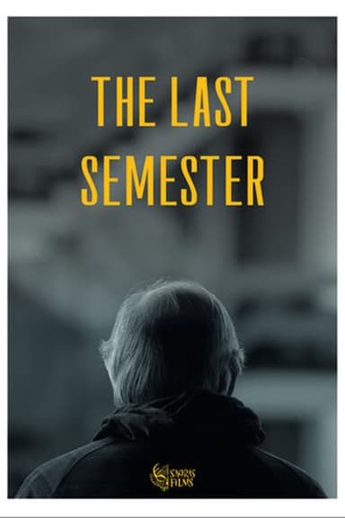 El último semestre poster