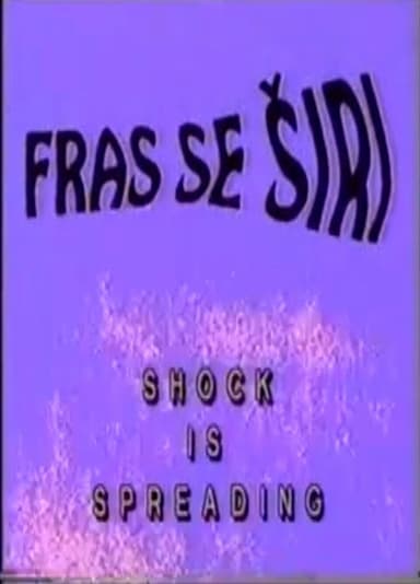 Shock Is Spreading poster