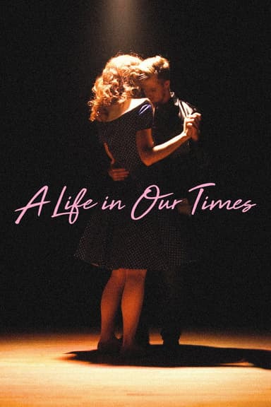 A Life in Our Times poster