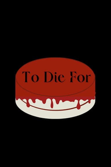 To Die For poster