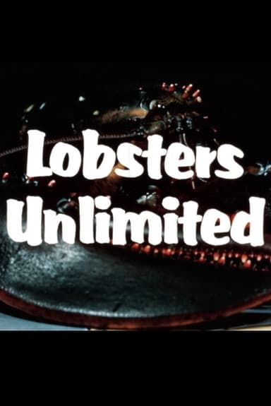 Lobsters Unlimited poster