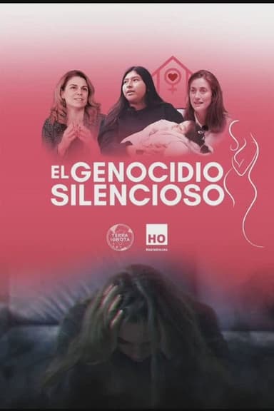 El Genocidio Silencioso poster