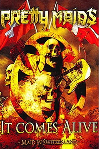 Pretty Maids - It Comes Alive poster