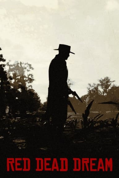 Red Dead Dream poster