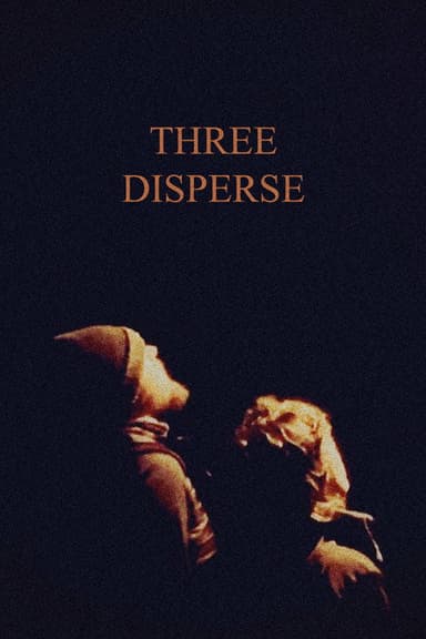 Three Disperse poster