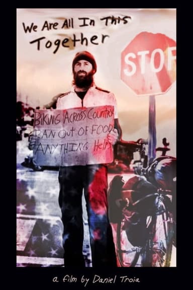 We Are All In This Together poster