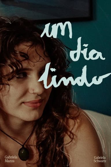 Um Dia Lindo poster
