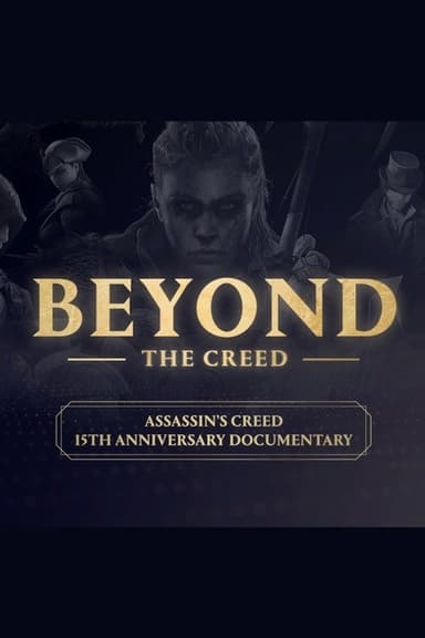 Assassin's Creed: Beyond the Creed poster