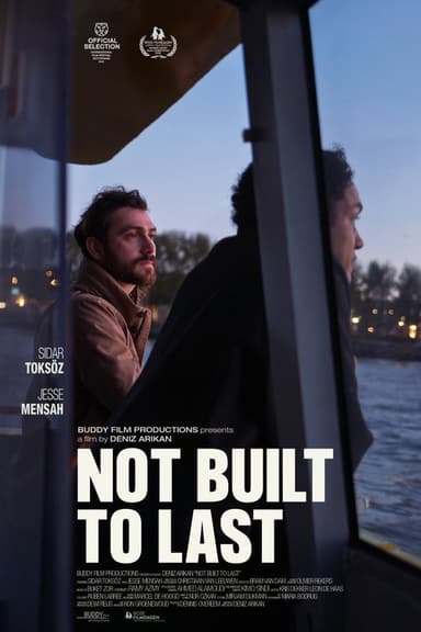 Not Built to Last poster