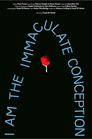 I Am The Immaculate Conception poster