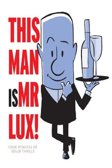 Mr. Lux: At Your Service poster