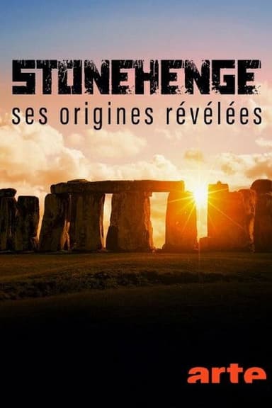 Stonehenge, ses origines révélées poster