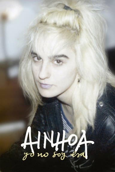 Ainhoa: That's Not Me poster