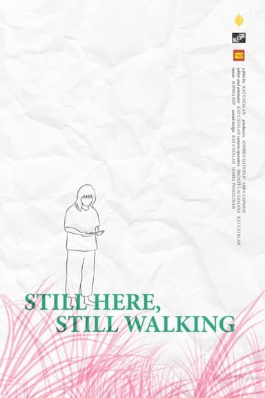 Still Here, Still Walking poster