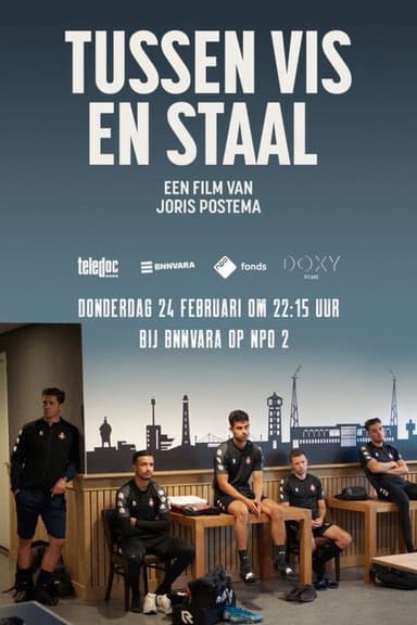 Tussen Vis en Staal poster