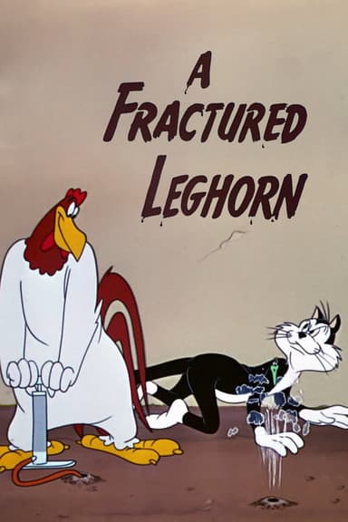 A Fractured Leghorn poster