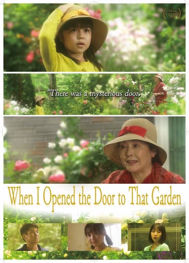 When I Opened the Door to That Garden poster