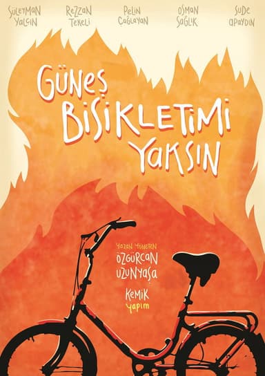 Let the Sun Burn My Bicycle poster