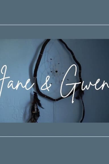 Jane & Gwen poster