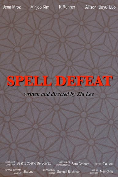 Spell Defeat poster