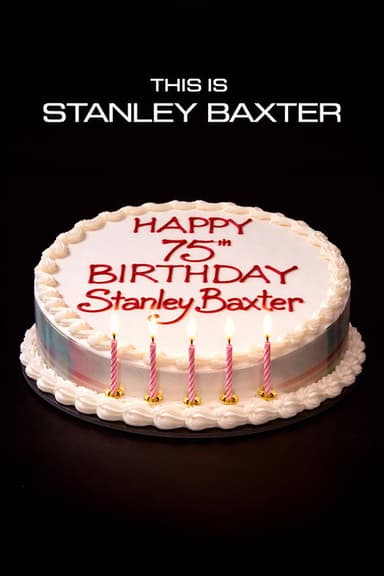 This is Stanley Baxter poster