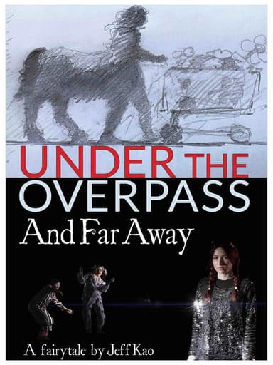 Under the Overpass and Far Away poster