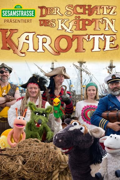 Sesamstrasse präsentiert: Der Schatz des Käpt'n Karotte poster