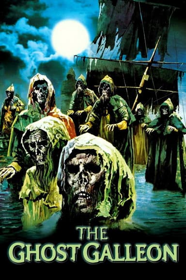 The Ghost Galleon poster