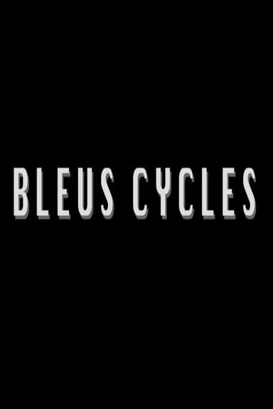 Bleus Cycles poster